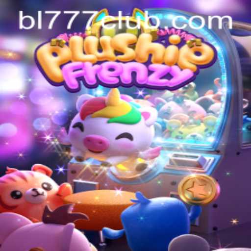 Exploring the Exciting World of PlushieFrenzy: The Game Defined by BL777