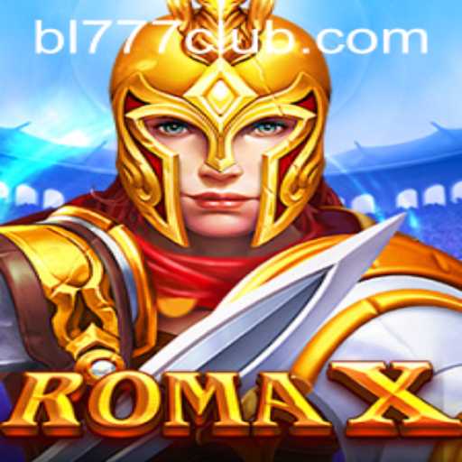 Explore the Thrilling World of RomaX: A New Era in Gaming with the Power of BL777